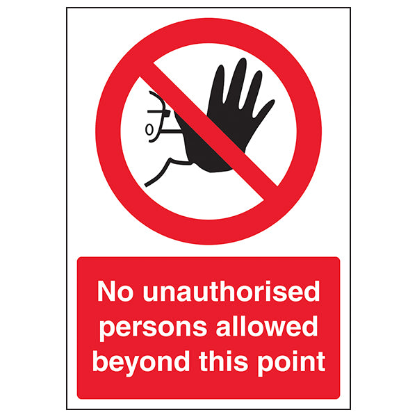 No Unauthorised Persons Allowed Beyond This Point - A4